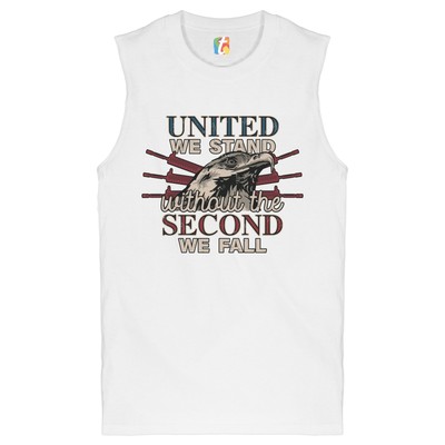 United We Stand Without the Second We Fall Muscle Shirt 2nd Amendment Men's