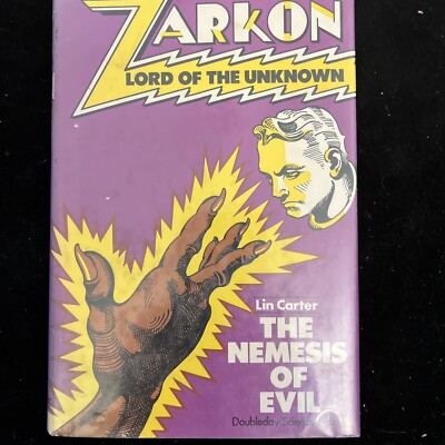 Lin Carter / Zarkon Lord of the Unknown in The Nemesis of Evil Case 1st ed 1975