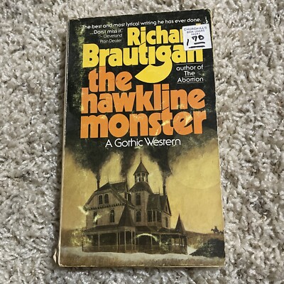 The Hawkline Monster by Richard Brautigan (1976 1st Pocket pb printing, NF)