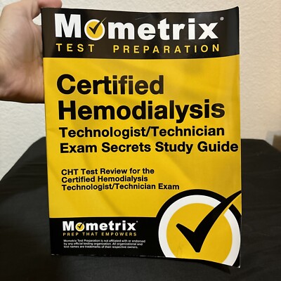 Momentrix test prep Certified Hemodialysis Technologist/Technician Exam guide