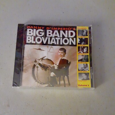 Danny D'Imperio's Big Band Bloviation Volume 2 (CD, 2004) Brand New, Sealed