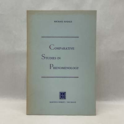 Michael Sukale / COMPARATIVE STUDIES IN PHENOMENOLOGY 1976