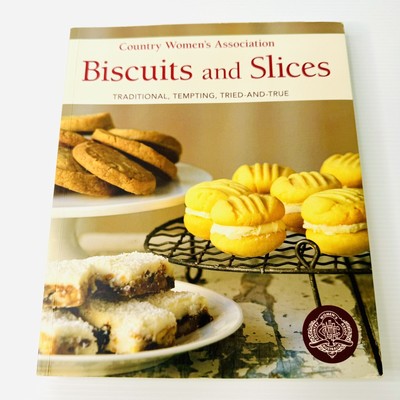Country Women's Association Biscuits and Slices 2009 Paperback Cookbook CWA