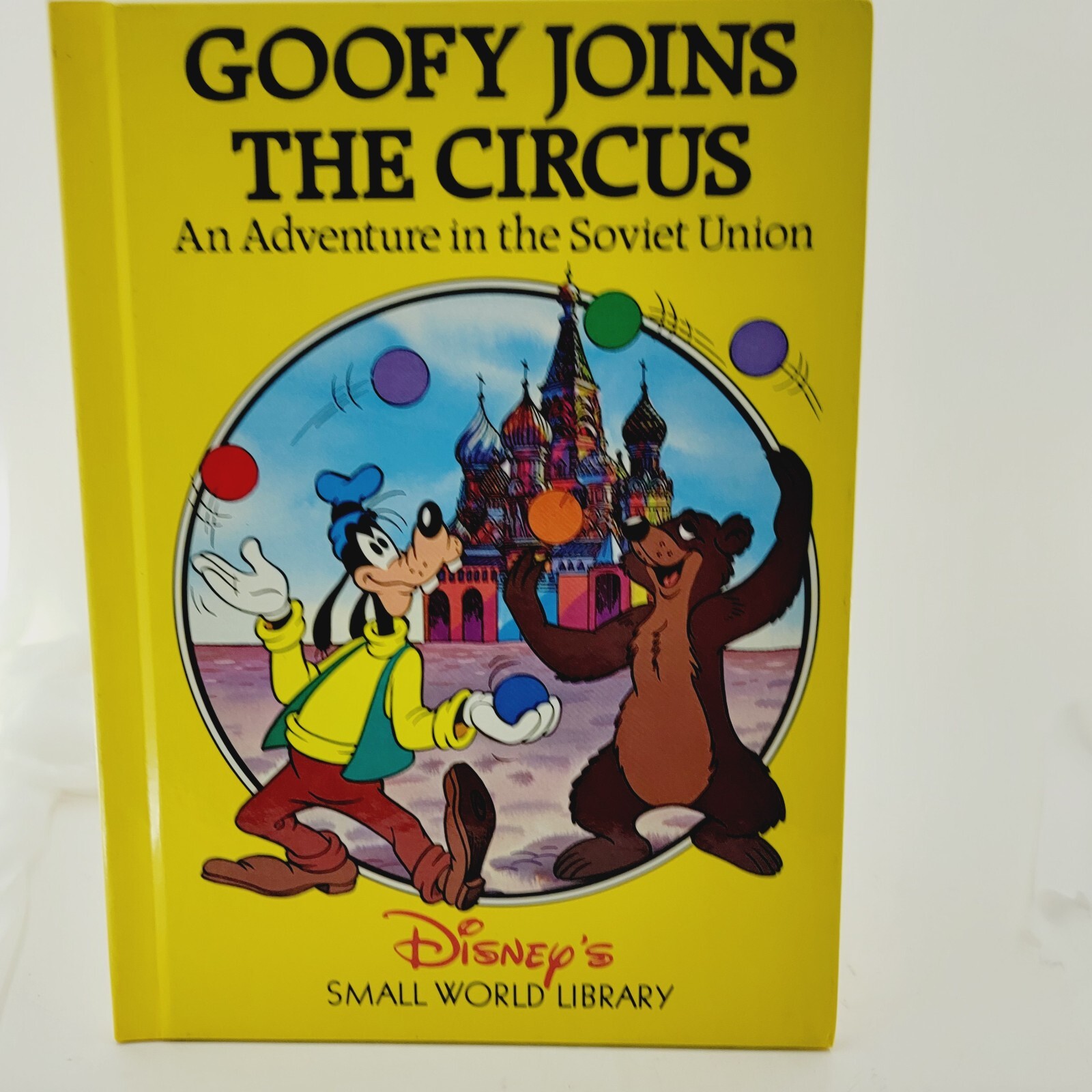 Disney's Small World Library - Goofy Joins the Circus