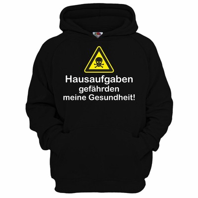 Kinder Kapuzenpullover HAUSAUFGABEN gefährden meine Gesundheit Schule Lehrer