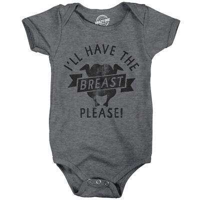 Ill Have The Breast Please Baby Bodysuit Funny Breast Feeding Turkey Dinner Joke