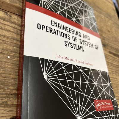 Engineering and Operations of System of Systems  John Mo