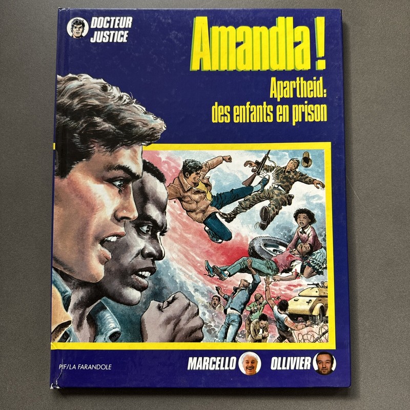 Docteur Justice Bd NumÃ©Ro 3 Amandla : Apartheid 1987