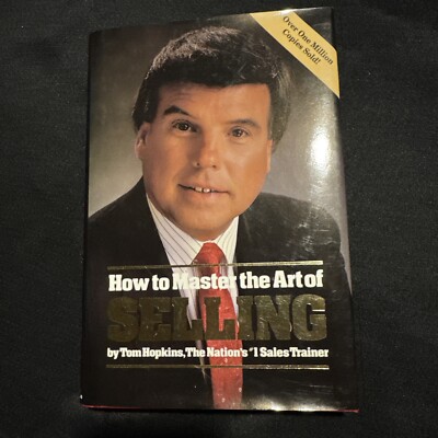 How to Master the Art of Selling - Hardcover By Hopkins, Tom - VERY GOOD