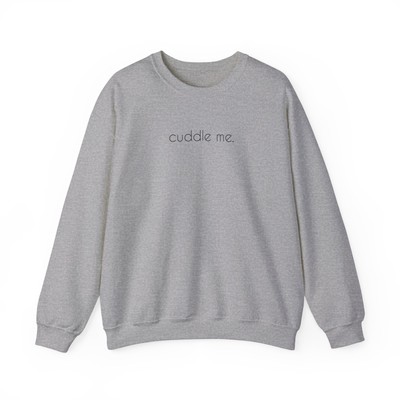 Cuddle Me. Unisex Heavy Blend  Crewneck Sweatshirt