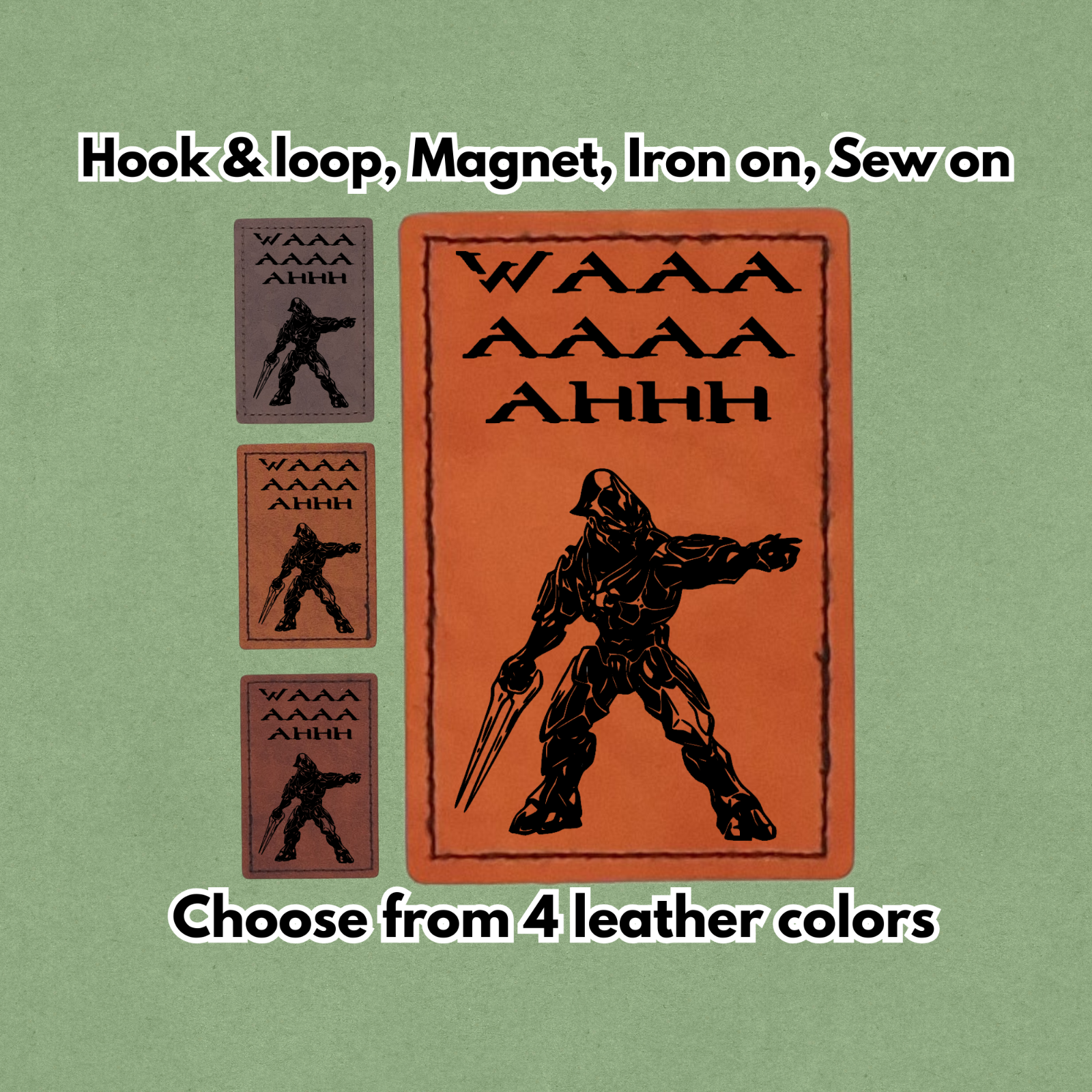 Halo Waaaaaaahhh - Leather Patch - Magnet, Hook and Loop, Iron on and Sew on