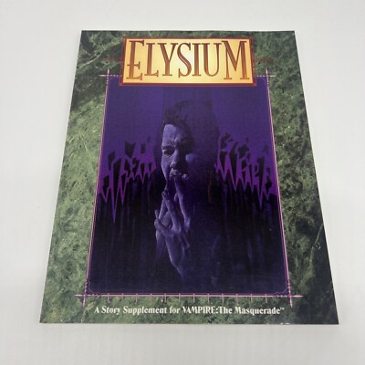 A Story Supplement For Vampire: The Masquerade - Elysium the Elder Wars WW 2233