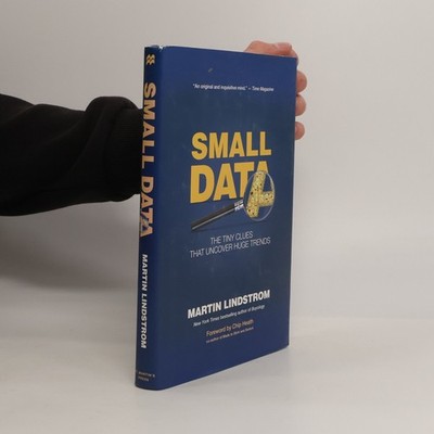 Small data  |  Martin Lindstrøm