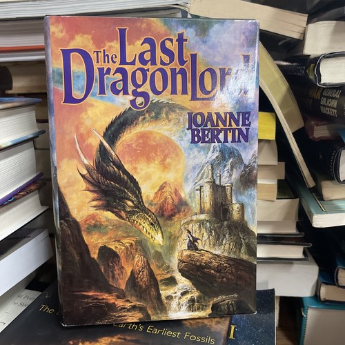 The Last Dragonlord by Joanne Bertin (1998, Hardcover