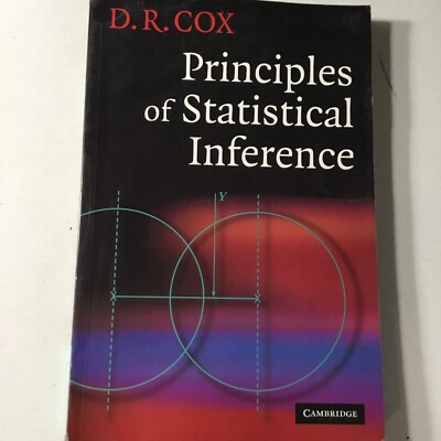 Principles of Statistical Inference, Paperback by Cox, D. R., Brand New, Free...
