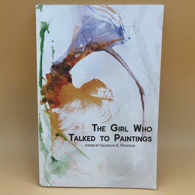 Girl Who Talked to Paintings Shannon Winston Kids Art Book