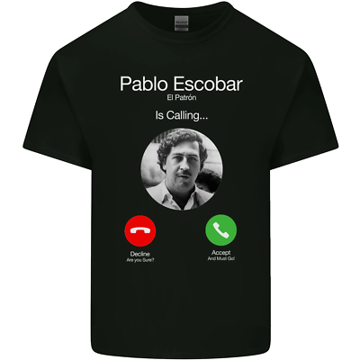 Pablo Escobar El Patron Is Calling Mens Cotton T Shirt Tee Top eBay