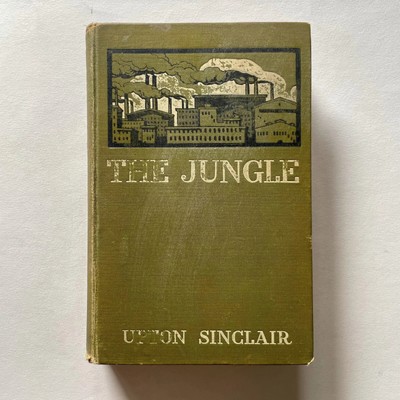 The Jungle - by Upton Sinclair - First Edition Hardcover Book
