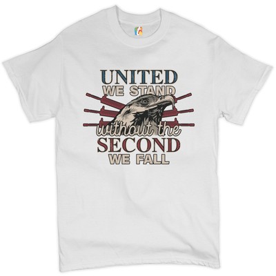 United We Stand Without the Second We Fall T-shirt 2nd Amendment Men's Tee
