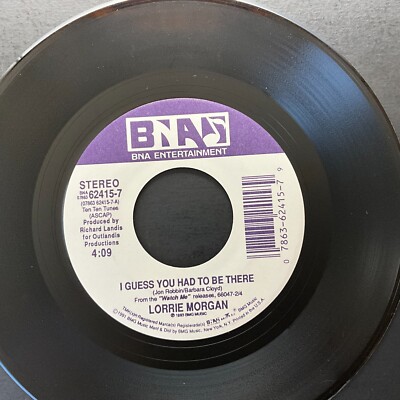 Lorrie Morgan, I Guess You Had To Be There / Someone To Call, 7'' 45rpm, Vinyl NM