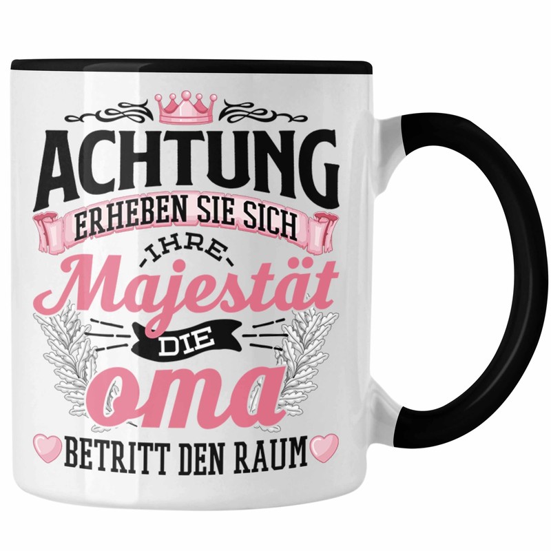 Trendation - Beste Oma Tasse Geschenk Lustiger Spruch Geschenkidee Die MajestÃ¤T