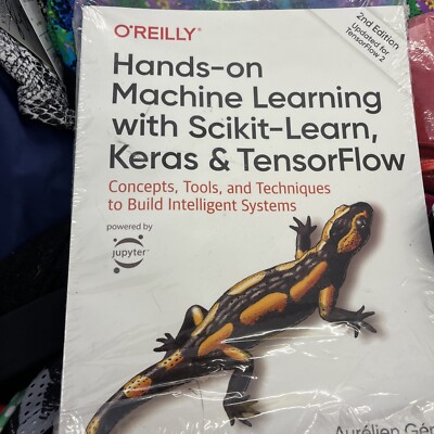 Hands-On Machine Learning with Scikit-Learn, Keras, and TensorFlow :...