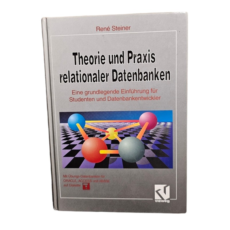 Theorie Et Praxis Relationaler Bases : Un / Une Base EinfÃ¼Hrung Pour