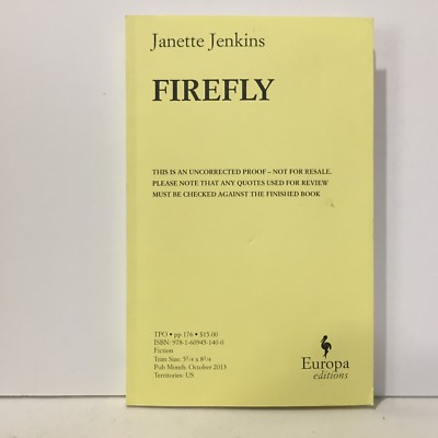 Firefly by Janette Jenkins 2013 Advance Reader's Copy Free Shipping