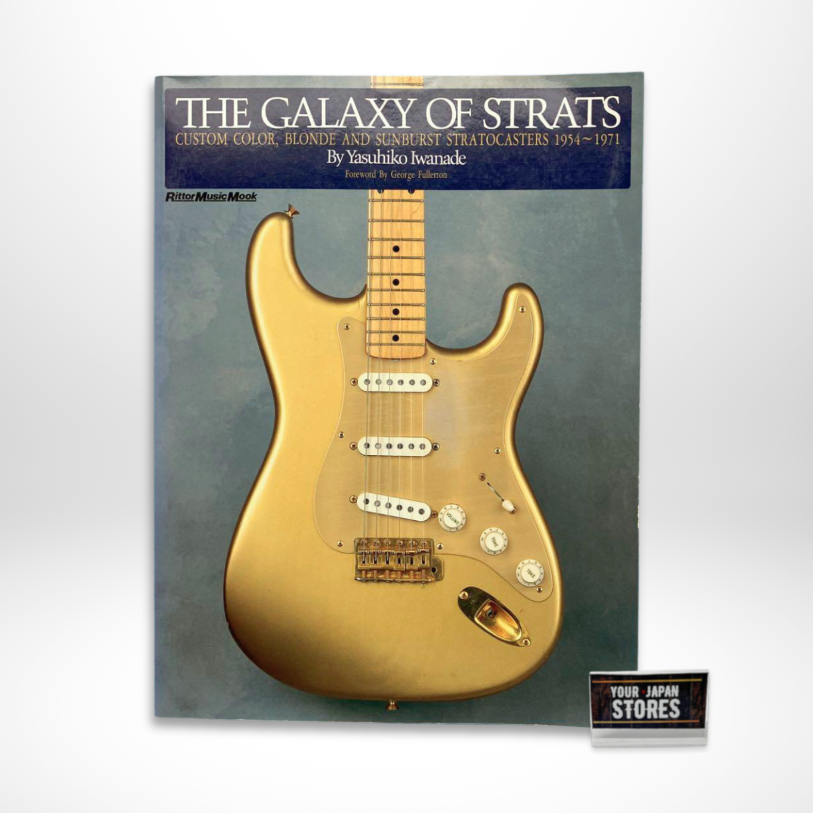 【絶版】THE GALAXY OF STRATS The Galaxy of Strats 1954 -1971 : Vintage Guiter Catalog by