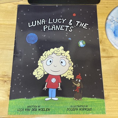 Luna Lucy and the Planets: 2 by Van Der Wielen, Lisa