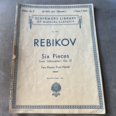 REBIKOV Six Pieces from Silhouettes Op 31 TWO PIANOS FOUR HANDS Sheet Music