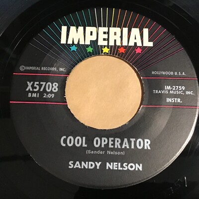 Sandy Nelson - Cool Operator / Jive Talk 45