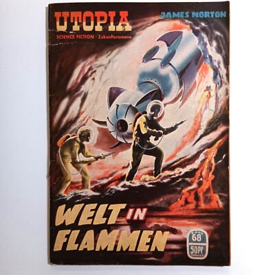Utopia Zukunftsromane 68, Welt in Flamme - James Norton | Pabel