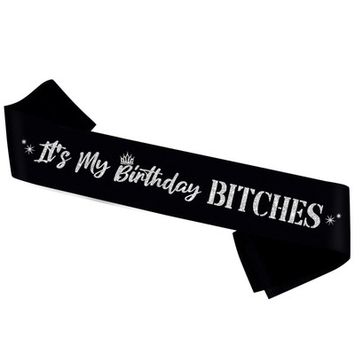 It's My Birthday Bitches Sash, Women 21st 30th 40th Fun Birthday Party Suppil...