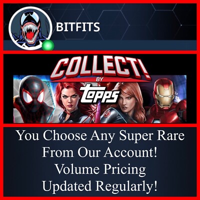 ***YOU CHOOSE ANY ONE (1) SUPER RARE CARD FROM OUR ACCOUNT!-TOPPS MARVEL COLLECT