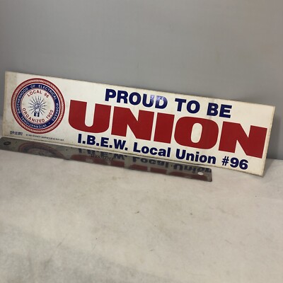 Vintage 1989 IBEW Int'l Brotherhood Electrical Workers Sticker Local Union # 96