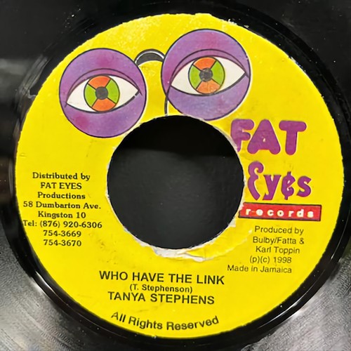 Tanya Stephens / Daddy Lizard ‎– 'Who Have The Link / Rat-At