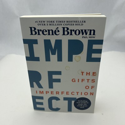 The Gifts of Imperfection: 10th Anniversary Edition: Features a new foreword
