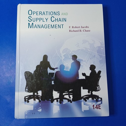 Operations and Supply Chain Management Chase， Richard; Jacobs， F. Robert Loose Leaf for Operations and Supply Chain Management