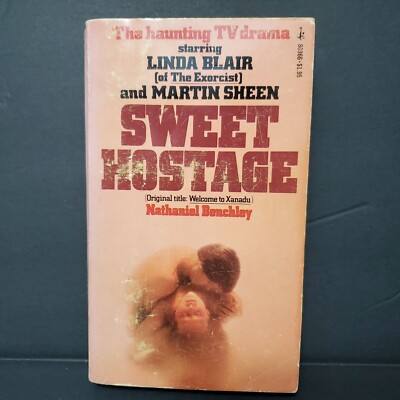 Sweet Hostage Book Benchley Paperback 1975 Martin Sheen Linda Blair TV Movie