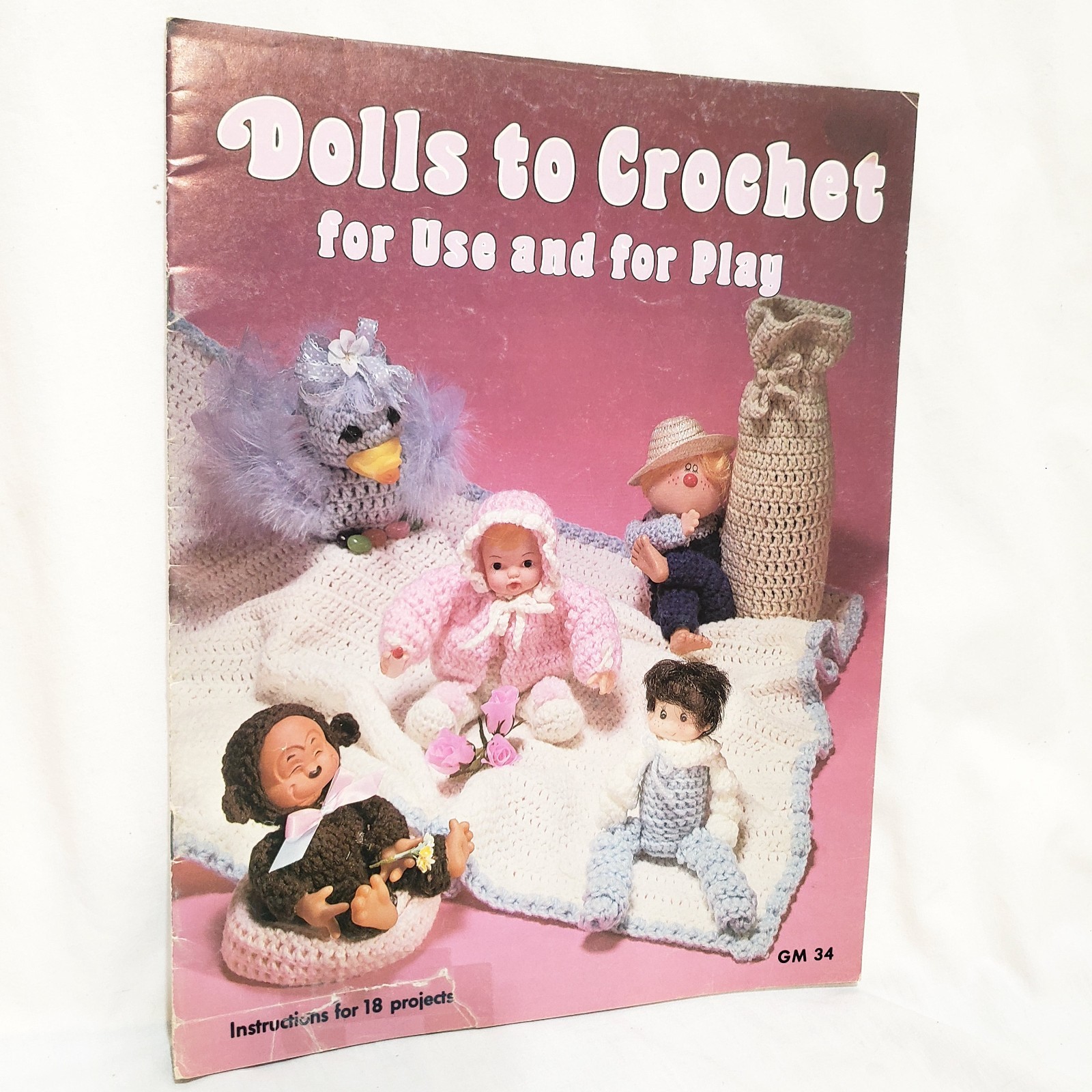 Dolls to Crochet for use and for Play 18 Projects 1981 Pattern...