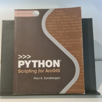 Python Scripting for ArcGIS Paul A. Zandbergen