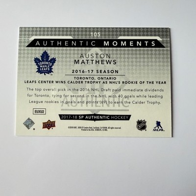Verso de 2017 Upper Deck SP Authentic #105 Auston Matthews RC Authentic Moments