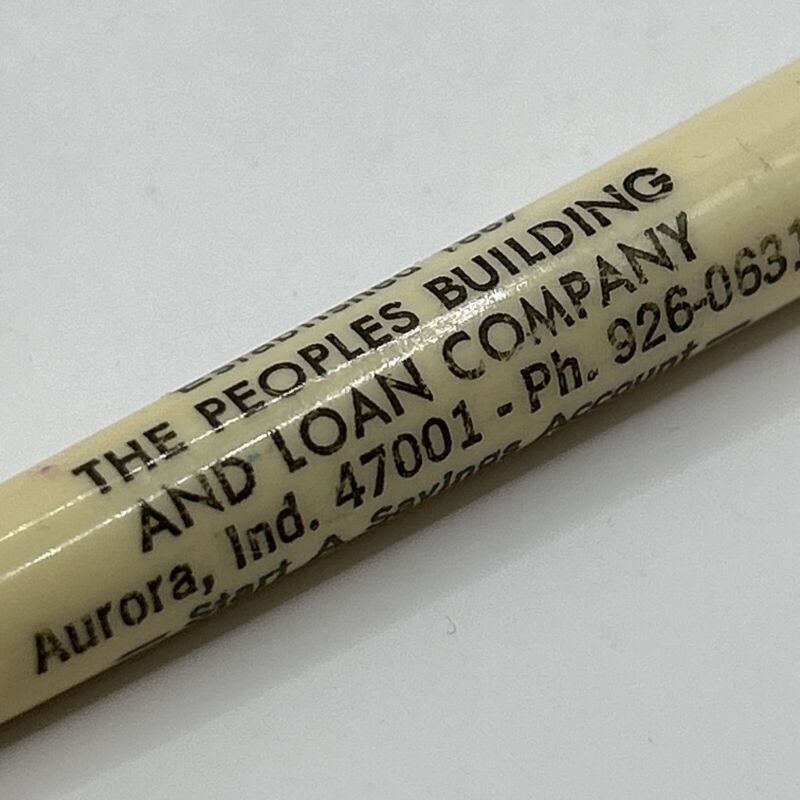 Vtg Ballpoint Pen Peoples Building & Loan Co. Aurora Indiana