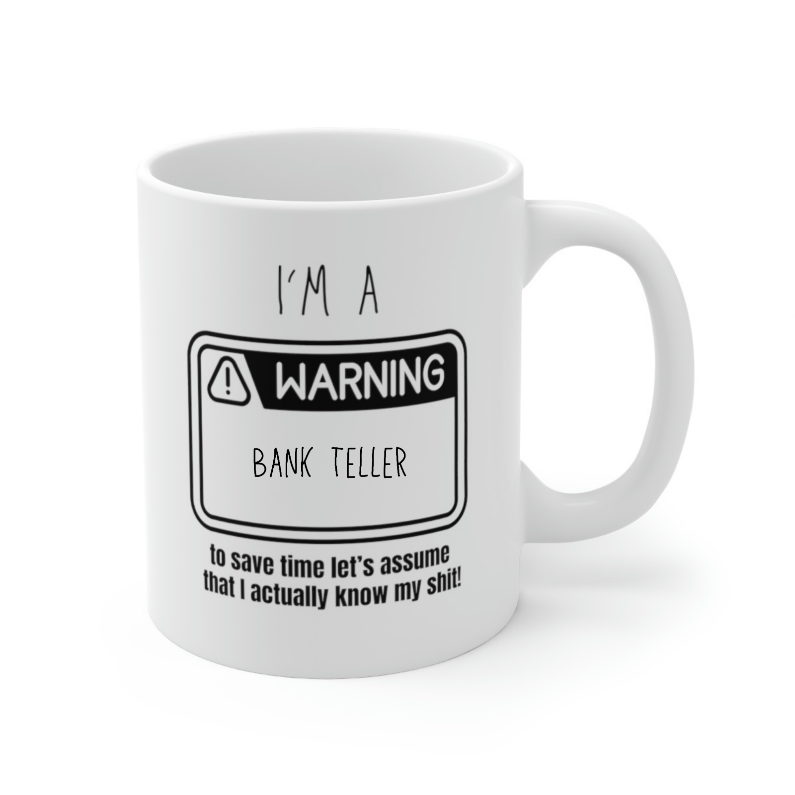 Bank Teller novelty mug birthday present for Bank Teller gift for friend