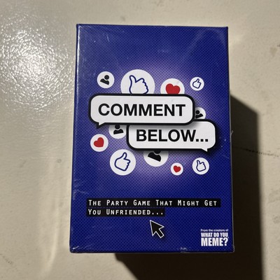 Comment Below - Adult Party Game by What Do You Meme? New Sealed