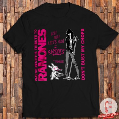 Don t Bust My Chops The Ramones T-Shirt Brain Drain ¡Adios Amigos! Acid Eaters