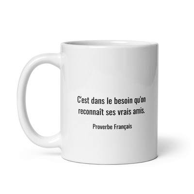 Mug Blanc avec anse | Proverbe Français | Tasse de café / thé