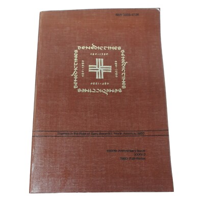 Benedictines-Themes In The Rule Of Saint Benedict: North America-1980