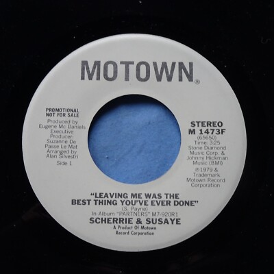 Scherrie & Susaye: Leaving Me was the Best Thing You've Ever Done [Unplayed Copy